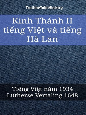 cover image of Kinh Thánh II tiếng Việt và tiếng Hà Lan